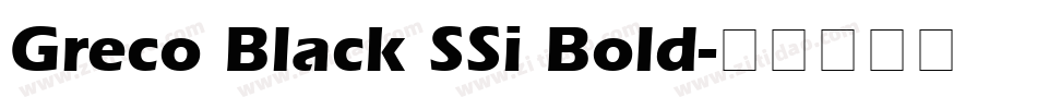Greco Black SSi Bold字体转换